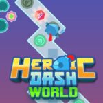 Heroic Dash World